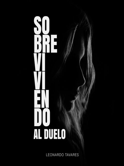 Title details for Sobreviviendo al Duelo by Leonardo Tavares - Available